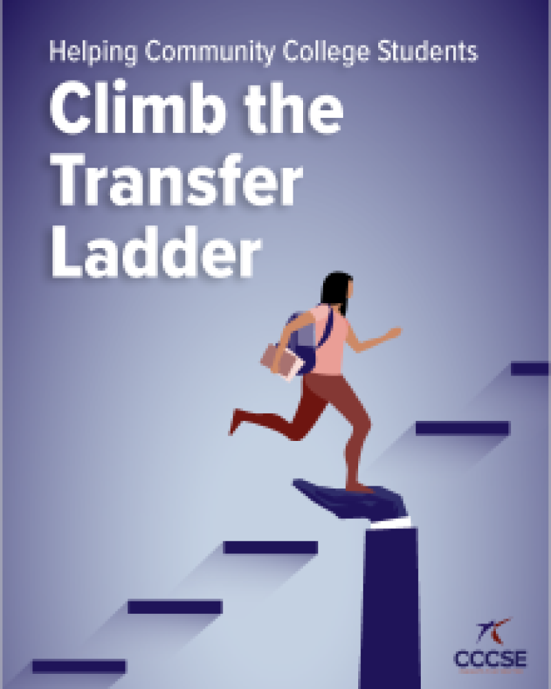 Helping Community College Students Climb the Transfer Ladder